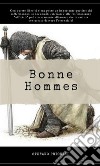 Bonne Hommes. E-book. Formato EPUB ebook di Stefano Priorini