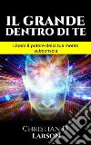 Il Grande Dentro di Te (Tradotto). E-book. Formato EPUB ebook