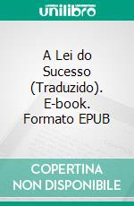 A Lei do Sucesso (Traduzido). E-book. Formato EPUB ebook