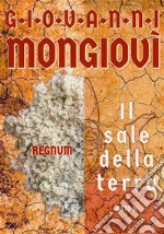 Il sale della terra - Atto IRegnum. E-book. Formato EPUB ebook