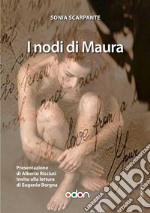 I nodi di Maura. E-book. Formato EPUB ebook