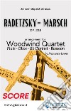 Radetzky - Woodwind Quartet (SCORE)Marsch - Op. 228. E-book. Formato PDF ebook