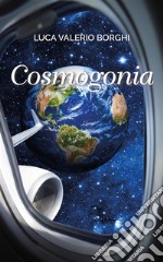 Cosmogonia. E-book. Formato EPUB ebook