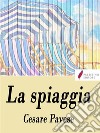 La spiaggia. E-book. Formato EPUB ebook