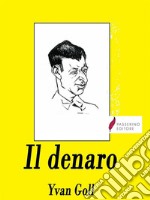 Il denaro. E-book. Formato EPUB ebook