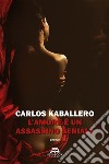 L'amore è un assassino seriale. E-book. Formato EPUB ebook