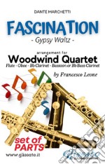 Fascination - Woodwind Quartet (PARTS)Gypsy Waltz. E-book. Formato PDF