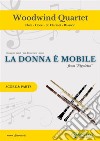 La Donna è Mobile - Woodwind Quartet (PARTS)Rigoletto. E-book. Formato PDF ebook