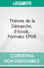 Théorie de la Démarche. E-book. Formato EPUB ebook di Honoré de Balzac