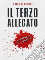 Il terzo allegato. E-book. Formato EPUB ebook