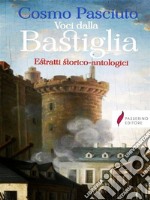 Voci dalla Bastiglia. E-book. Formato EPUB ebook