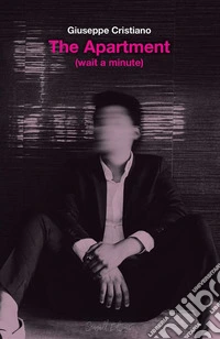 The Apartment (wait a minute). E-book. Formato EPUB ebook