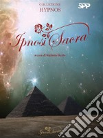 Ipnosi Sacra. E-book. Formato EPUB