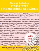 Tiešsaistes tirdzniecibas glosarijsTermini, kas jazina un japadzilina, lai iepazitos ar tirdzniecibas jomu operativaja limeni. E-book. Formato EPUB ebook