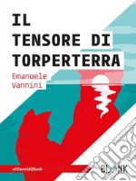 Il Tensore di Torperterra. E-book. Formato EPUB ebook