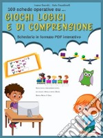 Giochi logici e di comprensioneSchedario in formato PDF interattivo. E-book. Formato PDF