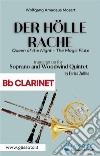 Der Holle Rache - Soprano and Woodwind Quintet (Bb Clarinet)Queen of the Night - The Magic Flute. E-book. Formato PDF ebook