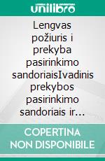 Lengvas požiuris i prekyba pasirinkimo sandoriaisIvadinis prekybos pasirinkimo sandoriais ir pagrindiniu pasirinkimo sandoriu prekybos strategiju vadovas. E-book. Formato EPUB ebook di Stefano Calicchio