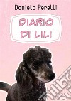 Diario di Lili. E-book. Formato EPUB ebook