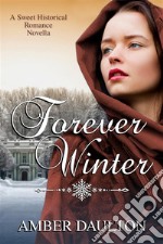 Forever Winter. E-book. Formato EPUB ebook