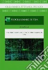 Programmare in VBA (Visual Basic for Applications). E-book. Formato PDF ebook