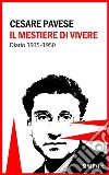 Il mestiere di vivereDiario 1935-1950. E-book. Formato EPUB ebook