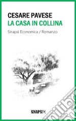 La casa in collina. E-book. Formato EPUB ebook