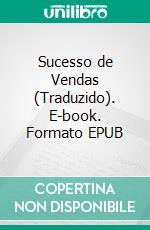 Sucesso de Vendas (Traduzido). E-book. Formato EPUB ebook