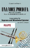 (Flute part) Una voce poco fa - Soprano & Woodwind QuintetRosina's Cavatina from 'Il Barbiere di Siviglia'. E-book. Formato PDF ebook