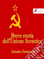 Breve storia dell'Unione Sovietica. E-book. Formato EPUB ebook