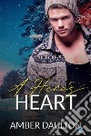 A Hero&apos;s Heart. E-book. Formato EPUB ebook