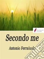 Secondo mePensieri sulla vita. E-book. Formato EPUB ebook