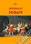 Apologia di Socrate. E-book. Formato EPUB ebook