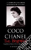 Coco Chanel: A Complete Life from Beginning to the End. E-book. Formato EPUB ebook di History Hub