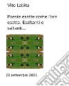 Poesie esatte come l&apos;ora  esatta.  Esaltanti e saltanti03  09  2021. E-book. Formato EPUB ebook