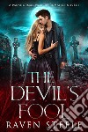 The Devil&apos;s FoolA Vampire Paranormal Romance Novel. E-book. Formato EPUB ebook