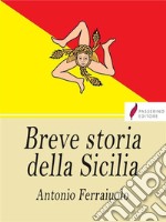 Breve storia della Sicilia. E-book. Formato EPUB ebook