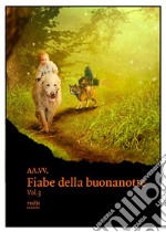 Fiabe della buonanotte - Vol.3. E-book. Formato EPUB ebook