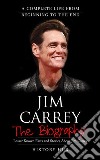 Jim Carrey: A Complete Life from Beginning to the End. E-book. Formato EPUB ebook