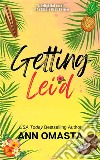 Getting Lei&apos;dA fun romcom island romance novel set on the beaches of Hawaii. E-book. Formato EPUB ebook