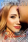 The Royally Broke Billionaire: Royal Wedding BluesA royal billionaire romance featuring a royal wedding. E-book. Formato EPUB ebook