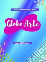 Globo arte June 2021. E-book. Formato EPUB ebook