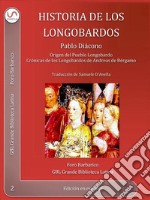 Historia de los Longobardos. E-book. Formato EPUB ebook