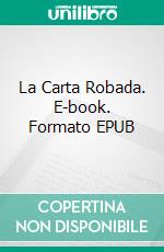 La Carta Robada. E-book. Formato EPUB ebook di Edgar Allan Poe