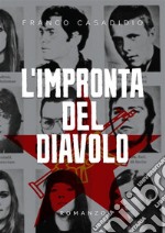 L&apos;impronta del diavolo. E-book. Formato EPUB