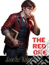 The Red OneJack LONDON Novels. E-book. Formato PDF ebook