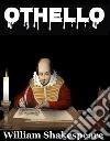 OthelloWilliam Shakespeare. E-book. Formato PDF ebook