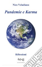 Pandemie e KarmaRiflessioni. E-book. Formato EPUB ebook