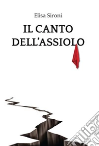 Il canto dell'assiolo. E-book. Formato EPUB ebook