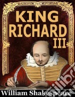 King Richard IIIWilliam Shakespeare. E-book. Formato PDF ebook